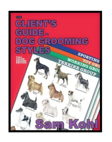 The Client's Guide to Dog Grooming Styles by Sam Kohl 2nd Edition,"Book cover with illustrated dogs on bright pink background"
