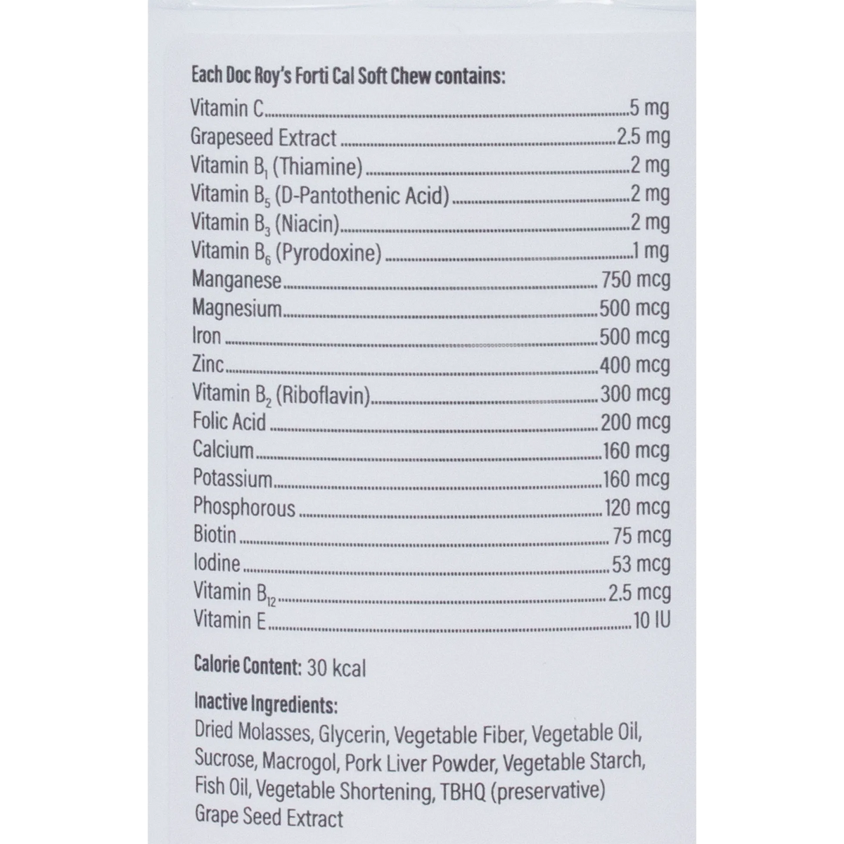 Doc Roy's® Forti Cal™,"Back label with supplement facts and ingredient list"