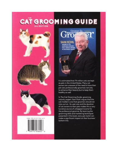 The Cat Grooming Guide by Sam Kohl 3rd Edition,"Back cover of book with three cat photos and author portrait"