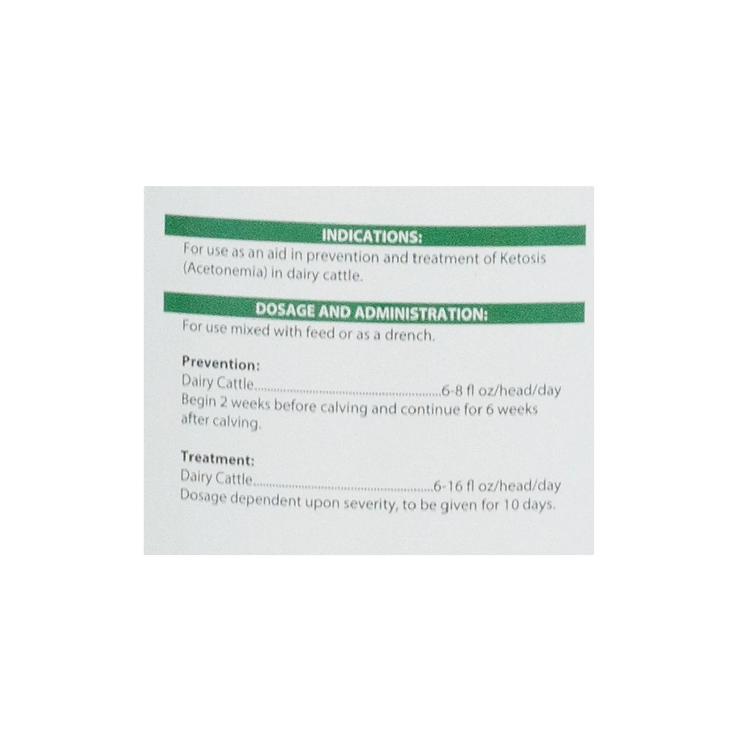 Propylene Glycol,"Close-up of dosage and administration label panel"