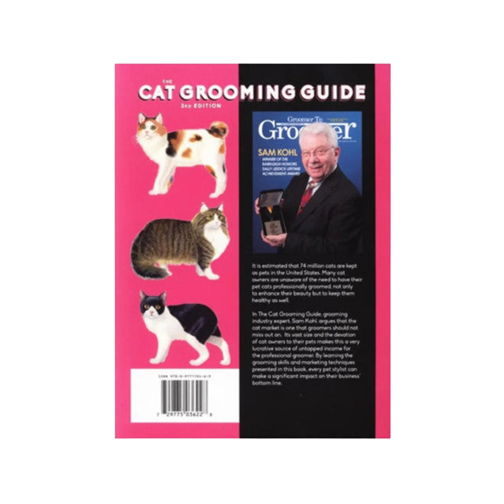 The Cat Grooming Guide by Sam Kohl 3rd Edition