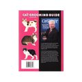 The Cat Grooming Guide by Sam Kohl 3rd Edition