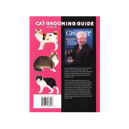 The Cat Grooming Guide by Sam Kohl 3rd Edition