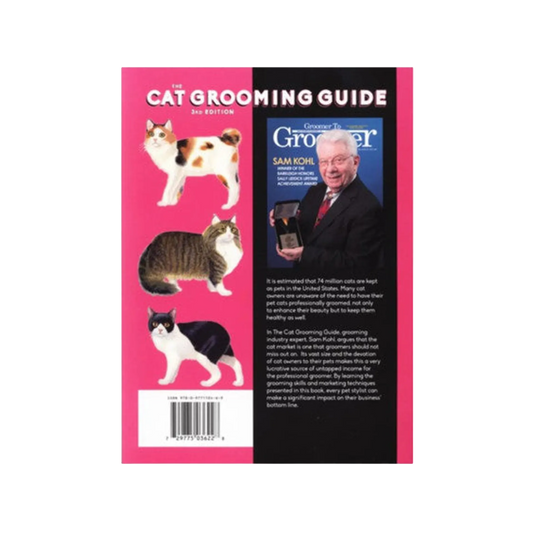 The Cat Grooming Guide by Sam Kohl 3rd Edition
