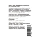 Doc Roy's® Healthy Bones - Bone Health Vitamins for Dogs & Cats,"Back of package with supplement facts panel and barcode"