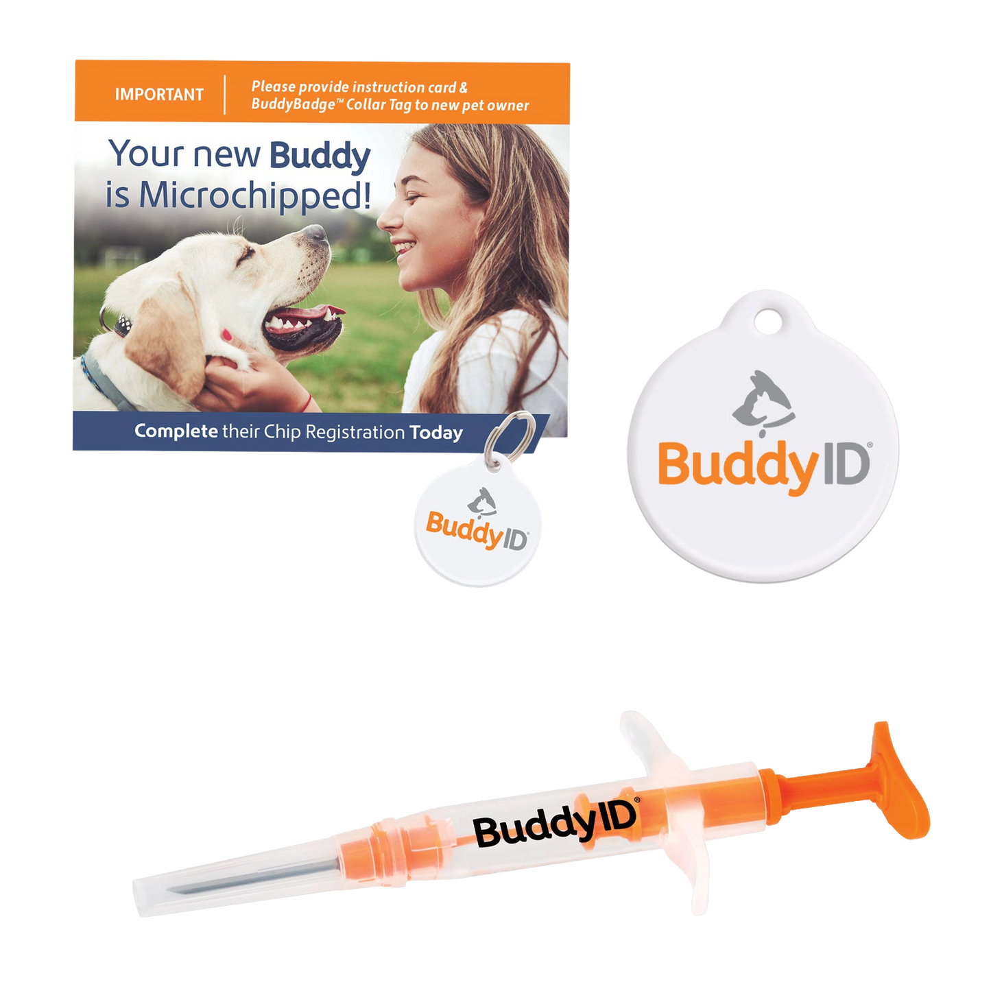 BuddyID® Complete Protection System,"Microchip syringe with collar tags and instruction card"
