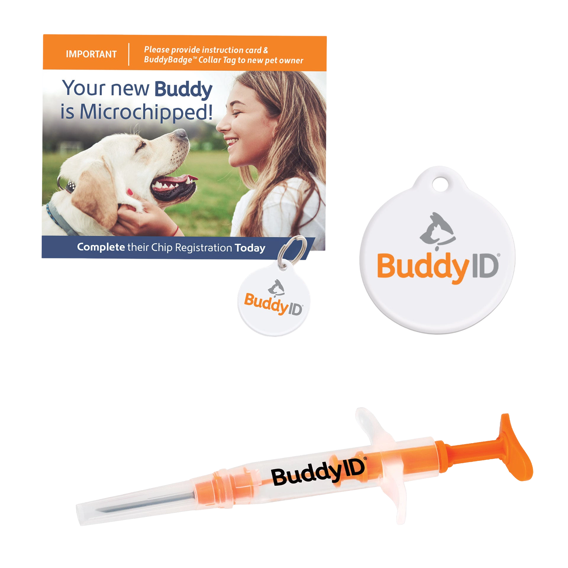 BuddyID® Complete Protection System,"Microchip syringe with collar tags and instruction card"