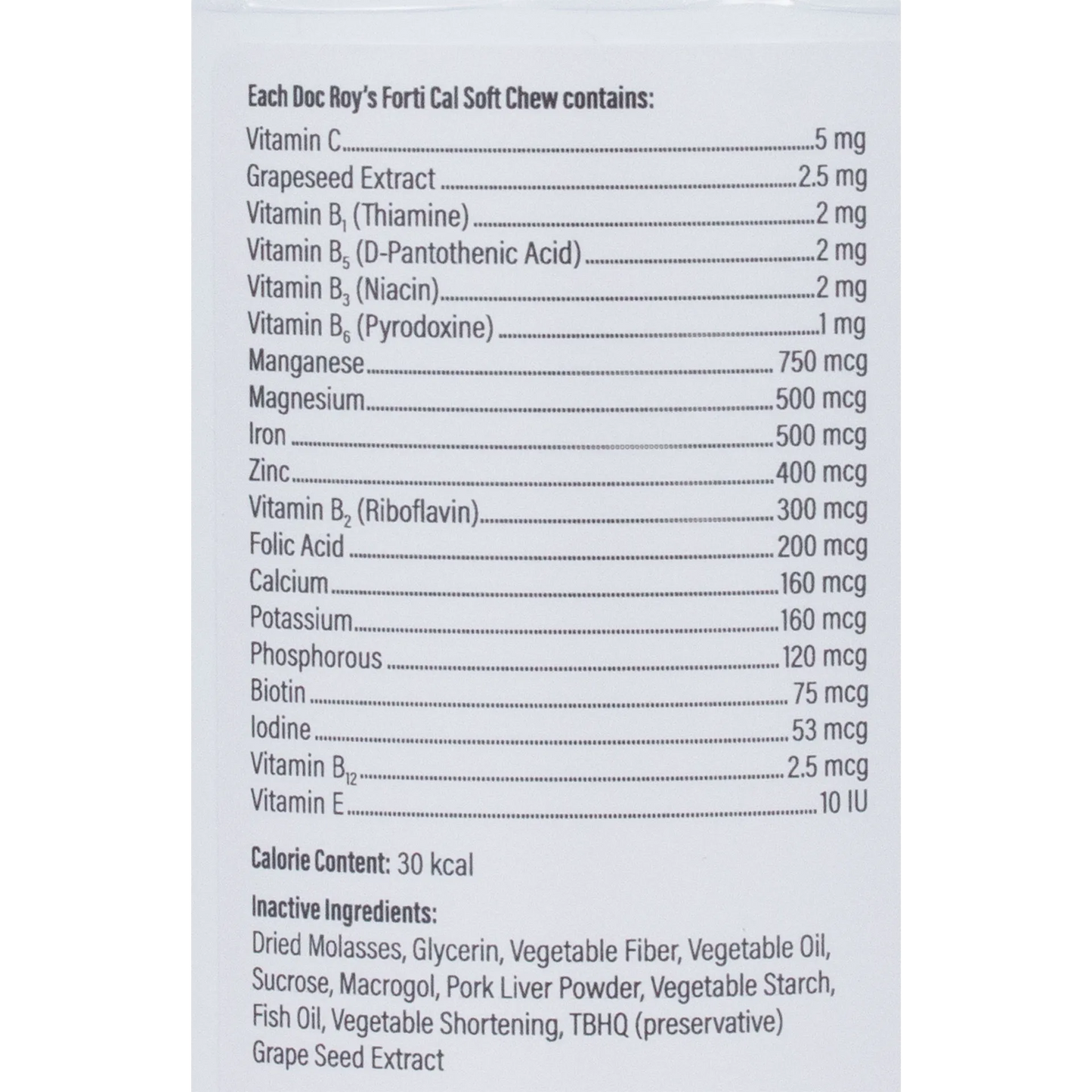 Doc Roy's® Forti Cal™,"Back label with supplement facts and ingredient list"
