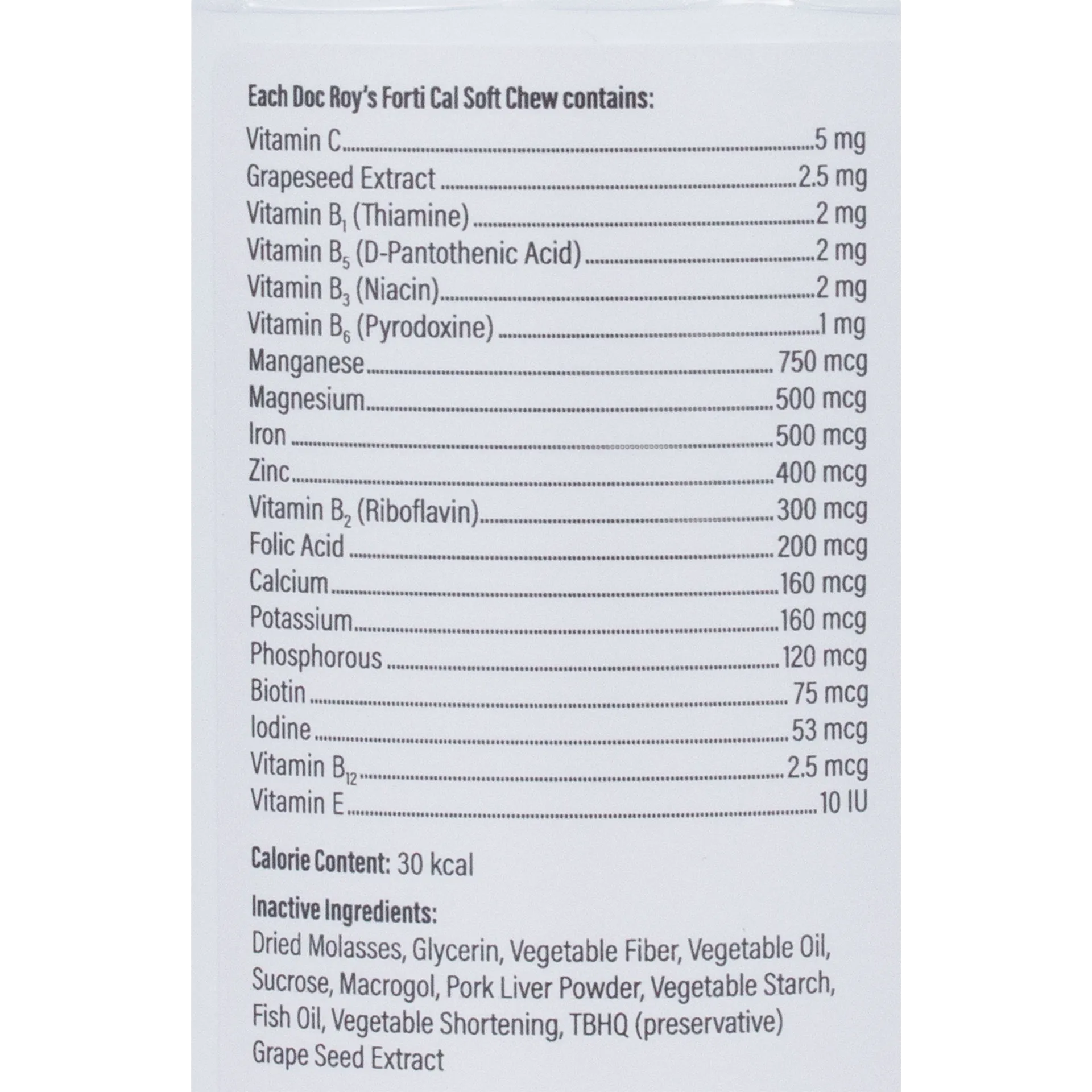 Doc Roy's® Forti Cal™,"Back label with supplement facts and ingredient list"