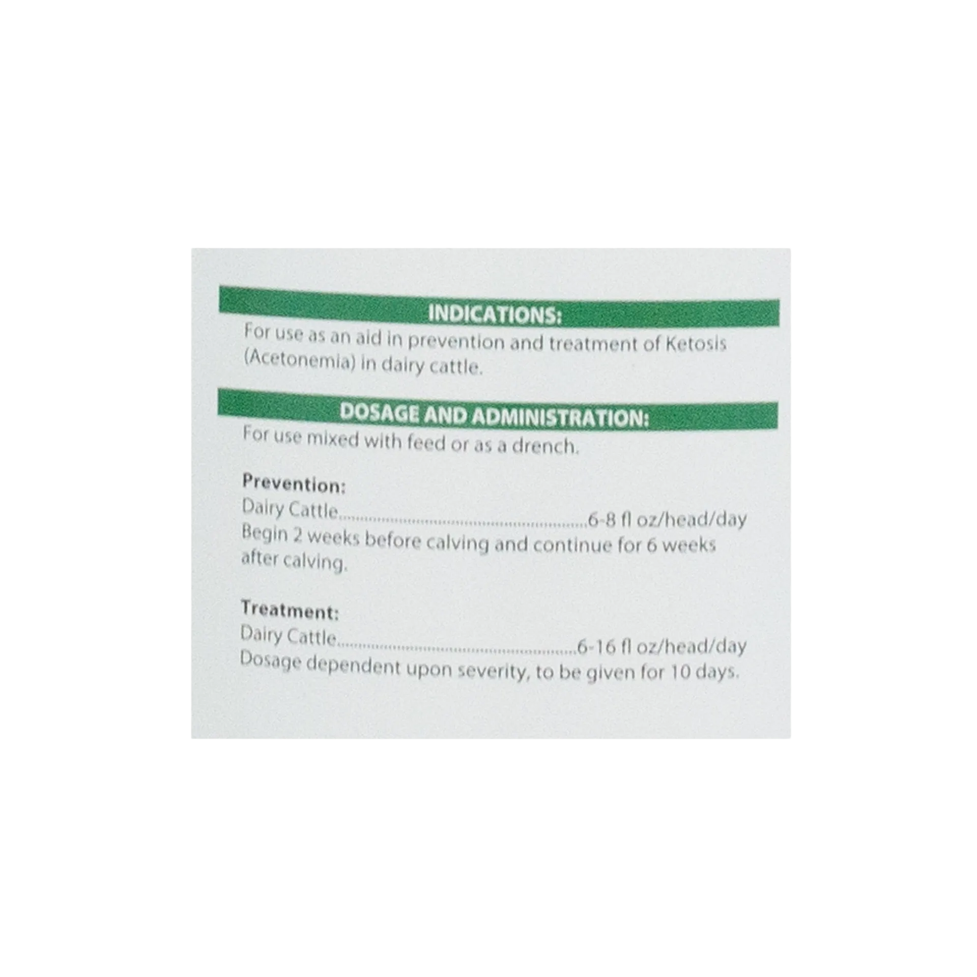Propylene Glycol,"Close-up of dosage and administration label panel"