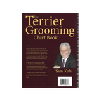The Terrier Grooming Chart Book by Sam Kohl